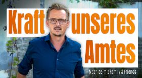 ♫ Kraft unseres Amtes ♫ von Mathias Ebert