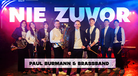 22. AZK: ♫ Nie zuvor ♫ Paul Burmann & Brassband
